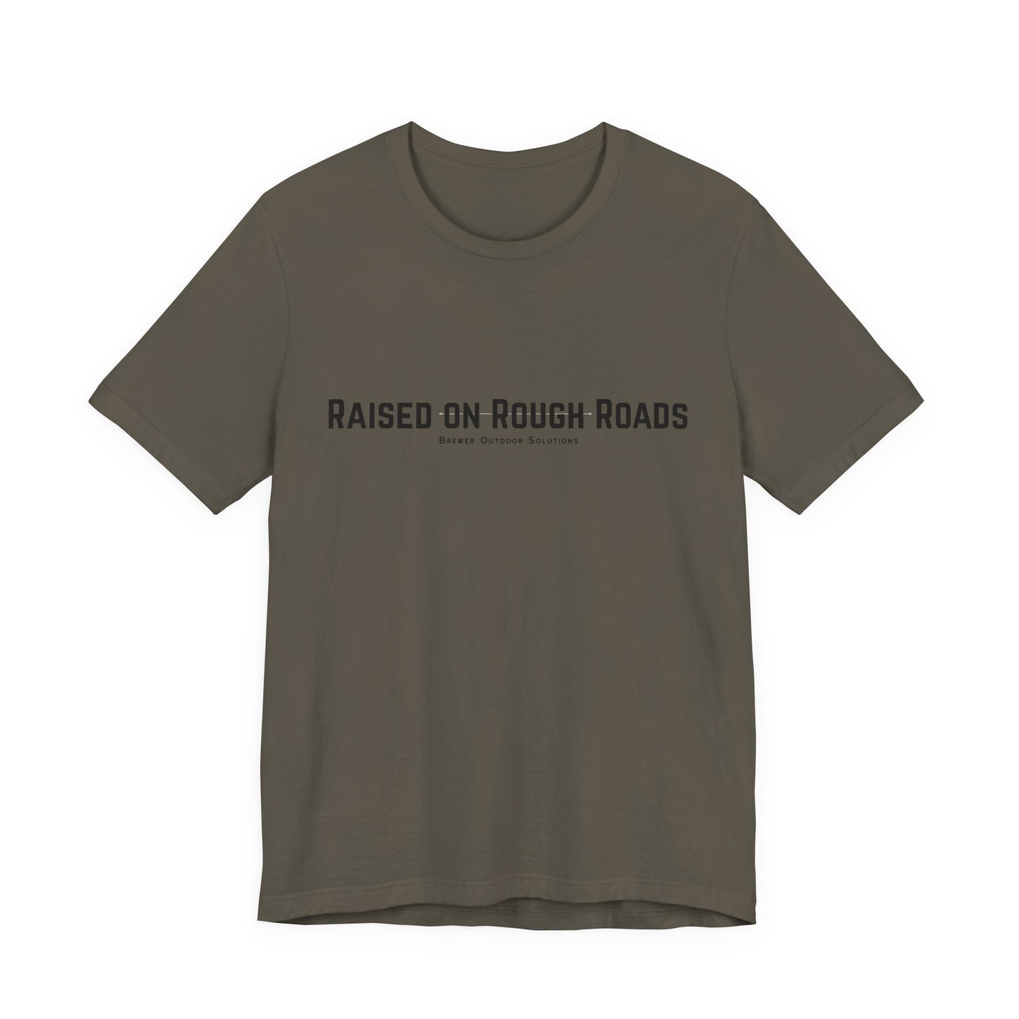 Outdoor Enthusiast Tee - Raised on Rough Roads Design